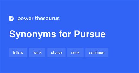 pursue antonym